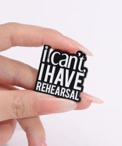 Alternative view of Funny Excuses 'I Can't I Have Rehearsal' Enamel Pin