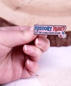 Alternative view of Red, White & Royal Blue 'History, Huh? Bet We Could Make Some' Enamel Pin