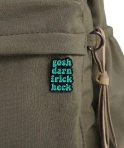 Alternative view of Expressions 'Gosh Darn Frick Heck' Enamel Pin
