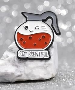 Alternative view of Coffee 'Stay Beautiful' Enamel Pin
