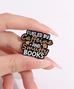Alternative view of Fueled By Caffeine and Smutty Books Enamel Pin