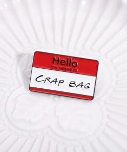 Alternative view of Friends 'Hello Crap Bag' Enamel Pin