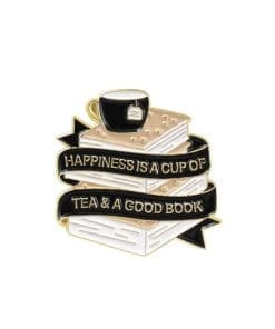 Happiness 'Is A Cup of Tea & A Good Book’ Enamel Pin