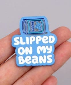 Alternative view of Funny Can 'Slipped on My Beans' Enamel Pin