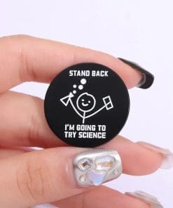 Alternative view of Stickman 'Stand Back I'M Going To Try Science' Enamel Pin