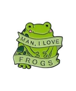 Funny Green 'Man I Love Frogs' Enamel Pin