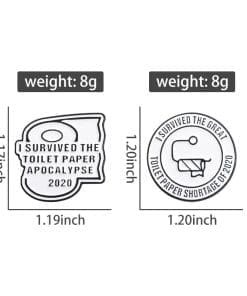 Toilet Paper 'I Survive Shortage of 2020' Enamel Pin - Image 4