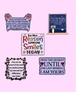 Alternative view of Be The Reason Someone Smiles Today Enamel Pin