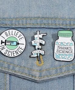 Alternative view of Syringe 'I Believe in Science' Enamel Pin