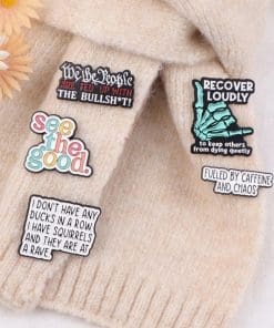 Alternative view of I Don't Have Any Ducks in a Row. I Have Squirrels and They Are At a Rave Enamel Pin