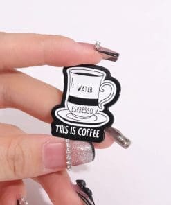 Alternative view of This Is Coffee 'Water Espresso' Enamel Pin