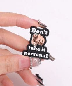 Alternative view of Don't Take it Personal Enamel Pin