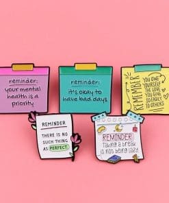 Remember 'You Owe Yourself the Love You Give So Easily to Others' Enamel Pin - Image 3