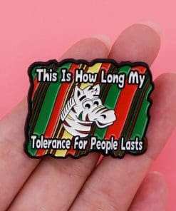 Alternative view of Funny Zebra 'This is How Long My Tolerance For People Lasts' Enamel Pin