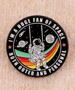 Alternative view of Astronaut 'I'm A Huge Fan of Space' Enamel Pin