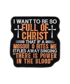 Full of Christ 'There is Power in the Blood'  Enamel Pin
