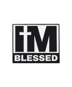 I'm Blessed Enamel Pin