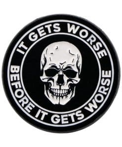 Skull Head 'It Gets Worse Before It Gets Worse' Enamel Pin
