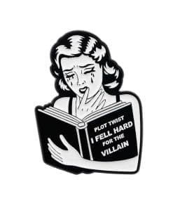 Crying Reader 'Plot Twist I Feel Hard For the Villain' Enamel Pin