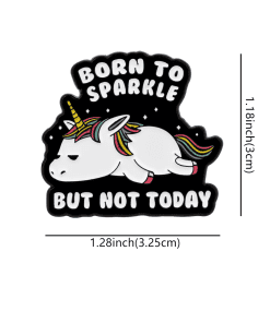 Lazy Unicorn 'Born to Sparkle But Not Today' Enamel Pin