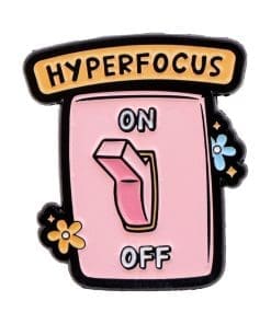 ADHD Awareness 'On/Off Switch | Hyper Focus' Enamel Pin