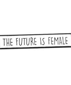 The Future is Female Enamel Pin