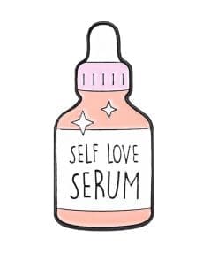 Self Love Serum Enamel Pin