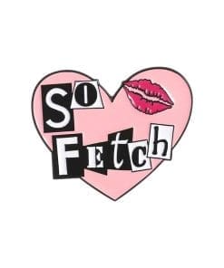 Mean Girls ‘So Fetch | Pink Gloss’ Enamel Pin