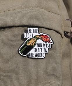 Alternative view of Be the Light You Wish To See In the World Enamel Pin