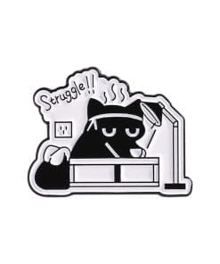 Working Black Cat 'Struggle' Enamel Pin
