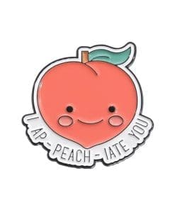 Peach 'I ApPEACHiate You' Enamel Pin
