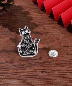 Naughty Cat 'One Cat Short of Crazy' Enamel Pin