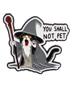 Wizard Cat 'You Shall Not Pet' Enamel Pin