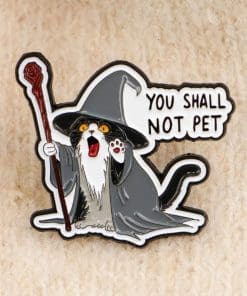 Alternative view of Wizard Cat 'You Shall Not Pet' Enamel Pin