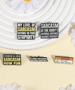 Sarcasm Quotes 'If Only Sarcasm Burned Calories' Enamel Pin - Image 3