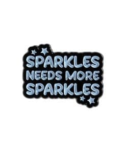 Bluey 'Sparkles Needs More Sparkles' Enamel Pin