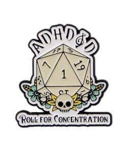 Dungeons & Dragons ‘ADHD | Roll for Concentration’ Enamel Pin