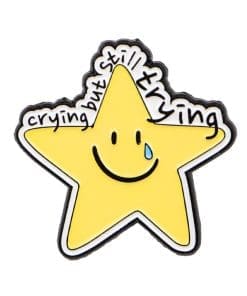 Star 'Crying But Still Trying' Enamel Pin