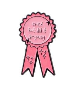 Pink Award 'Cried But Did it Anyway' Enamel Pin