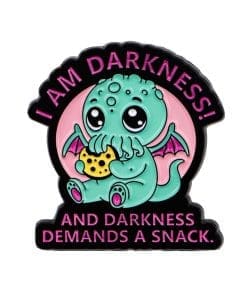 Humorous Octo-Bat 'I Am Darkness and  Darkness Demands Snacks' Enamel Pin