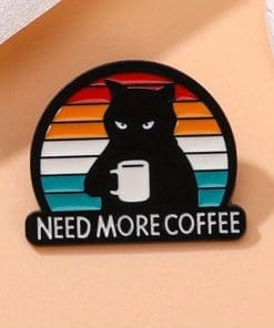 Alternative view of Black Cat Coffee "Need More Coffee" Funny Enamel Pin