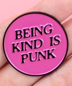 Alternative view of Being Kind Is Punk Enamel Pin