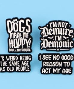 Set of 4 Humorous Quotes Enamel Pin