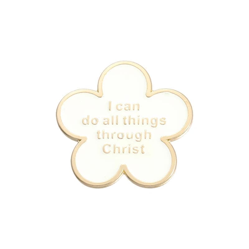 White Flower 'Philippians 4:13 | I Can Do All Things Through Christ’ Enamel Pin