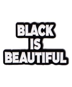 Black is Beautiful Enamel Pin