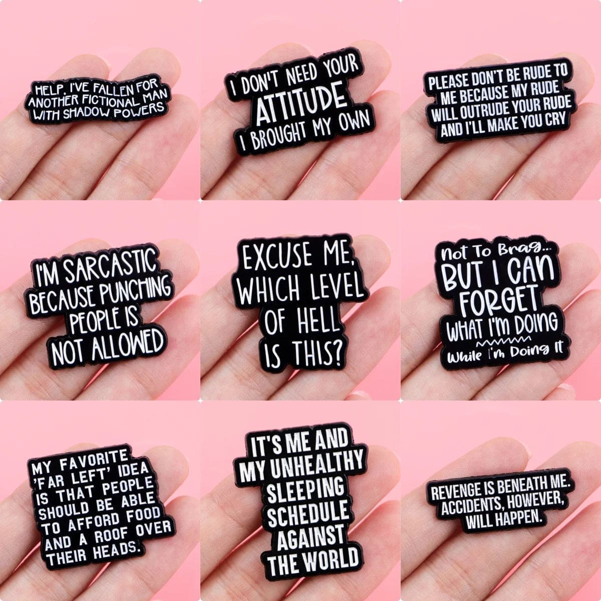I Don't Need Your Attitude I Bought My Own Enamel Pin - Image 4