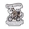 Raccoon & Opossum 'Get in Loser | Trouble Ain't Gonna Make Itself' Enamel Pin