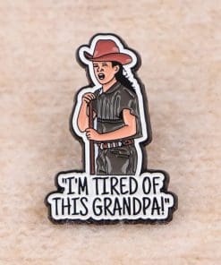 Tour Guide 'I'm Tired of This Grandpa' Enamel Pin - Image 3