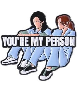 Grey’s Anatomy ‘You Are My Person’ Enamel Pin
