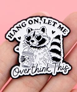Alternative view of Raccoon 'Hang On Let Me Overthink This' Enamel Pin